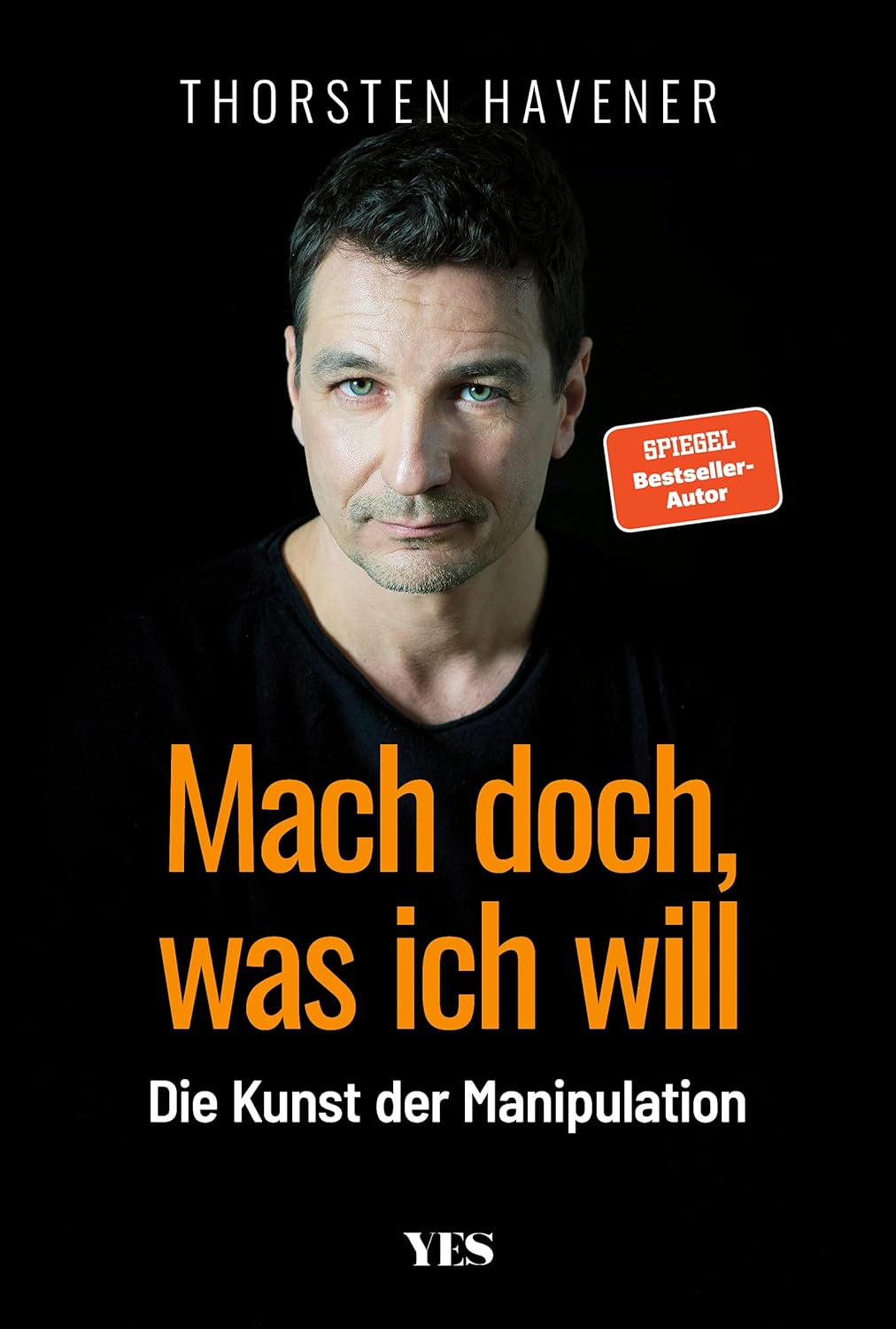 thorsten-haverner---mach-doch-was-ich-will-die-kunst-der-manipulation-web.jpg